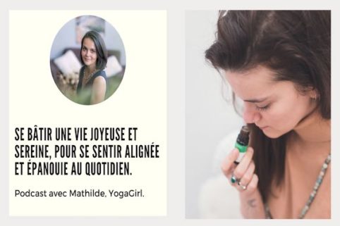 Podcast-Hygiene2Vie-Les-routines-Ayurvédiques-en-fonction-des-doshas-et-des-saisons_Mathilde