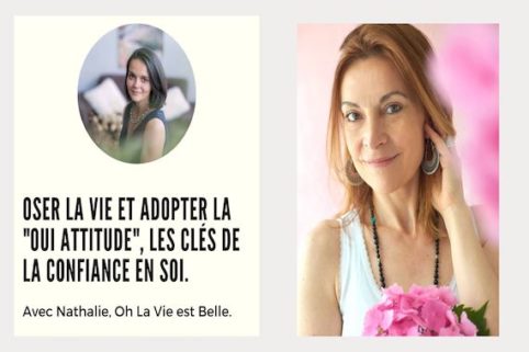Podcast-Eclosion-Hygiene2Vie_Oser-lla-vie-avec-Nathalie-Oh-la-Vie-est-Belle