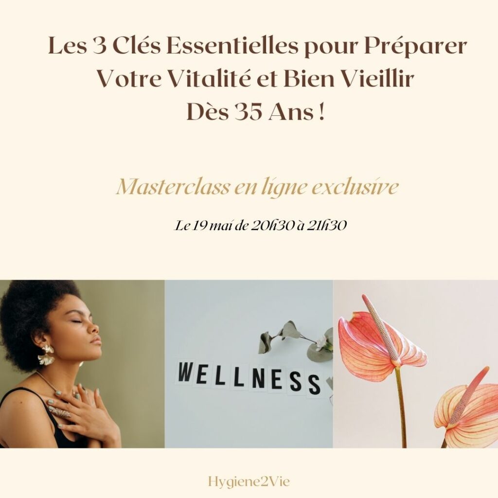Les 3 Clés Essentielles pour Préparer Votre Vitalité et Bien Vieillir